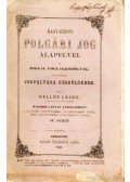 Kallós Lajos - Magyarhoni polgári jog alapelvei a joggal foglalkozóknak, különösen a jogpályára készülőknek IV. füzet
