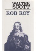 Walter Scott - Rob Roy