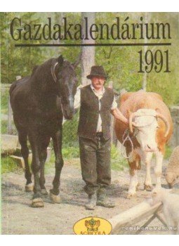Aranyossy Árpád (szerk.) - Gazdakalendárium 1991. Aranyossy Árpád (szerk.) - Gazdakalendárium 1991., 1991 antikvár könyv