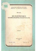 Bánó Imre - Kis elektronikus számológépek használata
