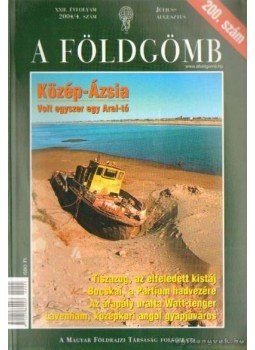 Nemerkényi Antal - A Földgömb 2004/4 Nemerkényi Antal - A Földgömb 2004/4, Budapest 2004 antikvár könyv
