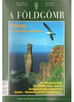 Nemerkényi Antal - A Földgömb 2004/8. Nemerkényi Antal - A Földgömb 2004/8., Budapest 2004 antikvár könyv