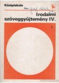 Madocsai László - Irodalmi szöveggyűjtemény IV.