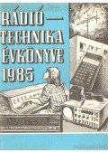 Stefanik Pál - Rádiótechnika évkönyve 1985