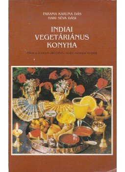 Egyedi Péter - Indiai vegetáriánus konyha Egyedi Péter - Indiai vegetáriánus konyha, Budapest 1990 antikvár könyv