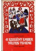 Nagy Olga - A szegény ember táltos tehene