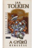 J. R. R. Tolkien - A Gyűrű keresése II.