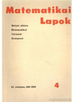 Bolyai János - Matematikai Lapok 4., Budapest 1981 antikvár könyv