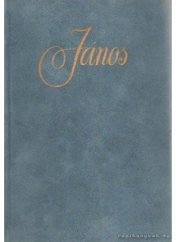 Sediánszky János - János Sediánszky János - János, Budapest 1987 antikvár könyv