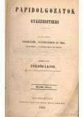 Fördös Lajos - Papidolgozatok gyászesetekre ötödik füzet - Magyar protestáns egyház irodalmi ismertetések és birálatok - Papi dolgozatok gyászesetekre tizenegyedik füzet