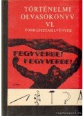 Szabolcs Ottó,Eperjessy Géza,Bodó László - Történelmi olvasókönyv VI.