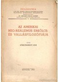 Böszörményi Ede - Az amerikai neo-realizmus erkölcs- és vallásfilozófiája