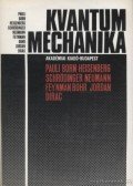 Jánossy Lajos - Kvantummechanika