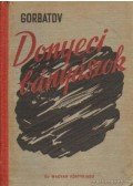 Gorbatov - Donyeci bányászok