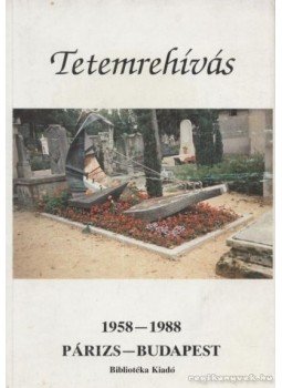 Rainer M. János - Tetemrehívás Rainer M. János - Tetemrehívás, Budapest 1988 antikvár könyv