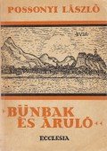 Possonyi László - Bűnbak és áruló