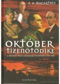 Macartney, C.A. - Október tizenötödike a modern Magyarország története 1929-1945 II. rész