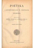 Dr. Bartha József,Dr. Prónai Antal - Poétika a középiskolák VI. osztálya számára