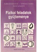 Bonifert Domonkosné dr.,Molnár Györgyné,Miskolczi Józsefné - Fizikai feladatok gyűjteménye