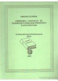 Oroszi Sándor - Erdészet-, vadászat- és természetvédelem-történeti tanulmányok