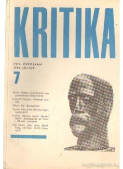 Almási Miklós és Diószegi András és Wéber Antal (szerk.) - Kritika 1970. július 7. szám Almási Miklós és Diószegi András és Wéber Antal (szerk.) - Kritika 1970. július 7. szám, Budapest 1970 antikvár könyv