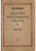 Szentágothai János,Kiss Ferenc - Az ember anatómiájának atlasza II.