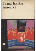 Franz Kafka - Amerika - A kallódó fiú