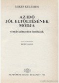Mikes Kelemen - Az idő jól eltöltésének módja és más keltezetlen fordítások