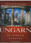 Korniss Péter - Ungarn im Herzen Europas