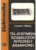 Lambert Miklós - Teljesítményszabályzók integrált áramkörei