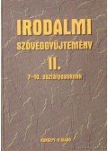Hámor Jánosné (összeáll.),Tölgyszéky Papp Gyuláné - Irodalmi szöveggyűjtemény II.