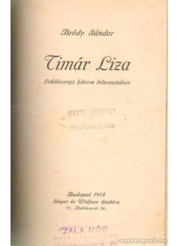 Bródy Sándor - Timár Liza Bródy Sándor - Timár Liza, Budapest 1914 antikvár könyv