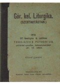 Trbojevics Petrónius - Gör. kel. Liturgika