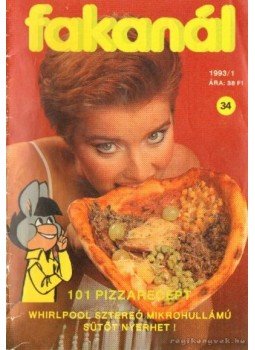 Vass Ildikó (szerk.) - Fakanál 34. 1993/1. - 101 pizzarecept Vass Ildikó (szerk.) - Fakanál 34. 1993/1. - 101 pizzarecept, Budapest 1993 antikvár könyv