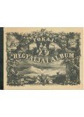 Dr. Szabó József,Török István - Tokaj-hegyaljai album
