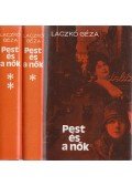 Laczkó Géza - Pest és a nők I-II. kötet