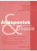 Andor László - Álláspontok Dosszié VI. évf. 1. szám