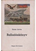 Sinka István - Balladáskönyv