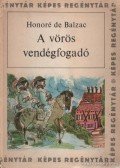 Honoré de Balzac - A vörös vendégfogadó