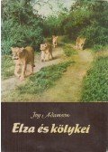 Joy Adamson - Elza és kölykei