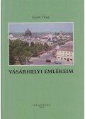 Szenti Tibor - Vásárhelyi emlékeim