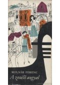 Molnár Ferenc - A zenélő angyal