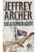 Jeffrey Archer - Első az egyenlők között