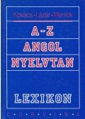 Kovács János,Lázár A. Péter,Marion Merrick - A-Z angol nyelvtan