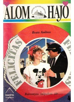 Ambros, Beate - Bársonyos talpakon jár... Ambros, Beate - Bársonyos talpakon jár..., Budapest 1991 antikvár könyv