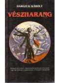 Hargitai Károly - Vészharang