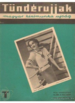 W. Bartha Emma (szerk.) - Tündérujjak 1936. augusztus 8. ( 136.) szám W. Bartha Emma (szerk.) - Tündérujjak 1936. augusztus 8. ( 136.) szám, Budapest 1936 antikvár könyv