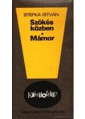 Stefka István - Szökés közben - Mámor