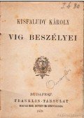 Kisfaludy Károly - Kisfaludy Károly víg beszélyei