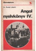 Dr. Budai László - Angol nyelvkönyv IV.
